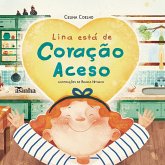 Lina está de coração aceso