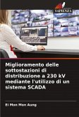 Miglioramento delle sottostazioni di distribuzione a 230 kV mediante l'utilizzo di un sistema SCADA