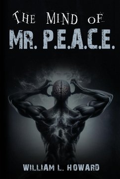 Cover The Mind of Mr. P.E.A.C.E.