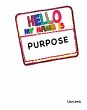 My Name Is Purpose - Bild 1