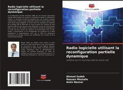 Radio logicielle utilisant la reconfiguration partielle dynamique - Sadek, Ahmad;Mostafa, Hassan;Nassar, Amin