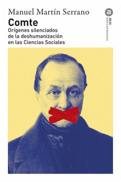 Comte: Orígenes silenciados de la deshumanización en las ciencias sociales