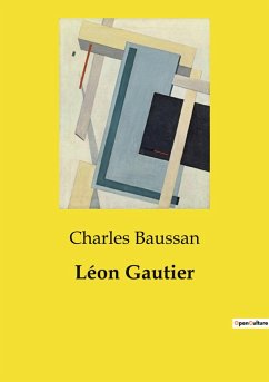 Léon Gautier - Baussan, Charles