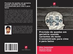 Previsão de quedas em geriatria usando variantes do teste Cronometrado para cima e para baixo - Someshwar, Hitav;Ganvir, Suvarna;Kunde, Chetana