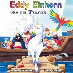 Eddy Einhorn - Queißer, Frank;Brooks, Heather L.