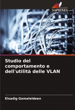 Studio del comportamento e dell'utilità delle VLAN - Gamaleldeen, Elsadig