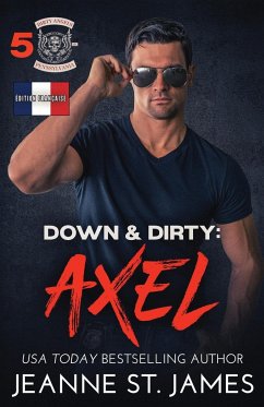 Down & Dirty - Axel - St. James, Jeanne