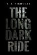 The Long Dark Ride - Bild 1