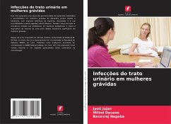 Infecções do trato urinário em mulheres grávidas - Jojan, Jyoti;Davane, Milind;Nagoba, Basavraj