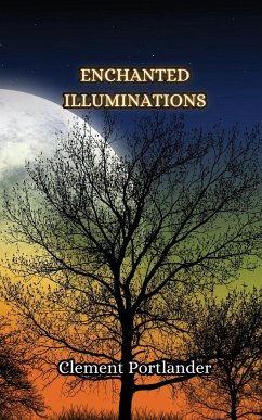 Enchanted Illuminations - Portlander, Clement