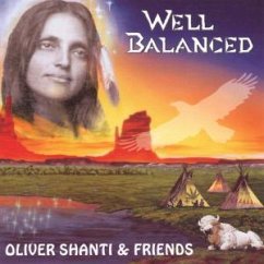 Well Balanced - Shanti, Oliver & Friends