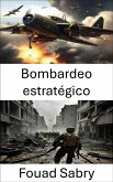 Bombardeo estratégico (eBook, ePUB)