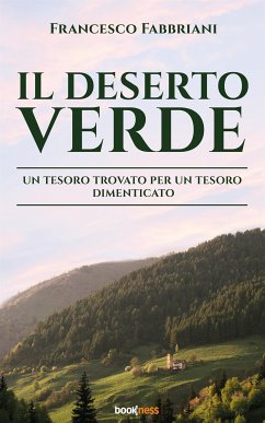 Il Deserto Verde (eBook, ePUB) - Fabbriani, Francesco