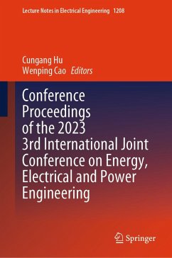 Conference Proceedings of the 2023 3rd International Joint Conference on Energy, Electrical and Power Engineering (eBook, PDF)