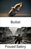 Bullet (eBook, ePUB)