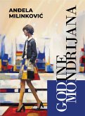 Godine Mondrijana (eBook, ePUB)