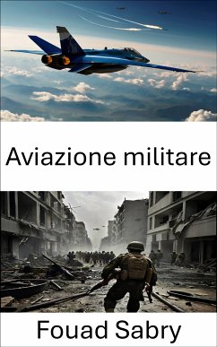 Aviazione militare (eBook, ePUB) - Sabry, Fouad