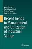 Recent Trends in Management and Utilization of Industrial Sludge (eBook, PDF)