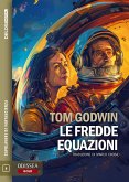 Le fredde equazioni (eBook, ePUB)