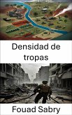 Densidad de tropas (eBook, ePUB)