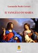 Il Vangelo di Maria (eBook, ePUB) - Bild 1