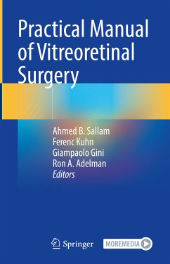 Practical Manual of Vitreoretinal Surgery (eBook, PDF)