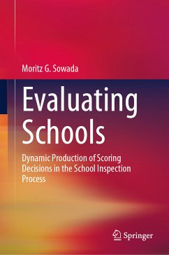 Evaluating Schools (eBook, PDF) - Sowada, Moritz G.