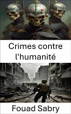 Crimes contre l'humanité (eBook, ePUB)