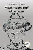 Nerja, verano azul alma negra II edizione (eBook, ePUB)