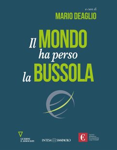 Il mondo ha perso la bussola (eBook, ePUB) - Various