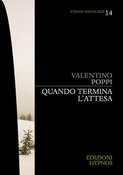 Quando termina l'attesa (eBook, ePUB) - Poppi, Valentino