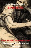 J.D. Ponce sobre Epicteto: Uma Análise Acadêmica dos Discursos Arrianos de Epicteto (eBook, ePUB)