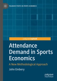 Attendance Demand in Sports Economics (eBook, PDF) - Embery, John