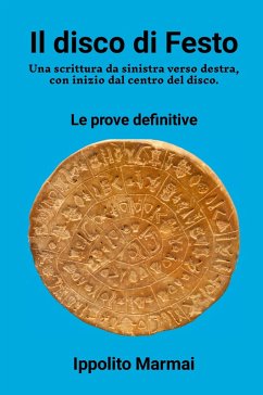 Il disco di Festo Una scrittura da sinistra verso destra, con inizio dal centro del disco - Marmai, Ippolito