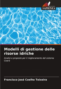 Modelli di gestione delle risorse idriche - Coelho Teixeira, Francisco José