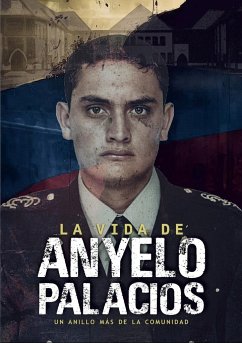 La vida de Anyelo Palacio - Valderrama, Milton; Parra, Johanny