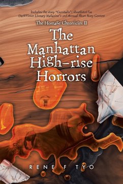 The Manhattan High-rise Horrors - Tyo, Rene F