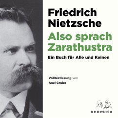 Also sprach Zarathustra. Ein Buch für Alle und Keinen. (MP3-Download) - Nietzsche, Friedrich