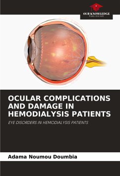 OCULAR COMPLICATIONS AND DAMAGE IN HEMODIALYSIS PATIENTS - Doumbia, Adama Noumou