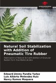 Natural Soil Stabilization with Addition of Pneumatic Tire Rubber