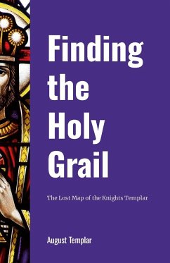 Finding the Holy Grail - Templar, August