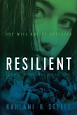 Resilient Resilient