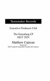 Tastemaker Records Executive Producers Club the Strausburg EP the IQCF 2024