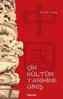 Cin Kültür Tarihine Giris - Shu Yang, Su