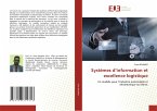 Systèmes d¿information et excellence logistique