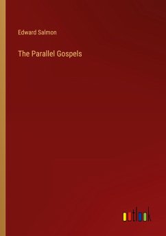 The Parallel Gospels
