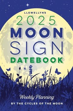 Llewellyn's 2025 Moon Sign Datebook - Llewellyn