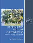 Historic Trinity Cemetery, Chocowinity, NC