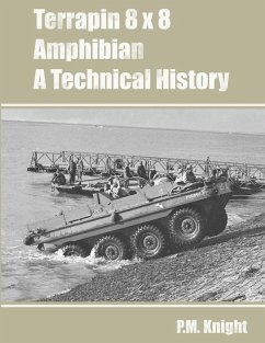 Terrapin 8 x 8 Amphibian A Technical History - Knight, P M