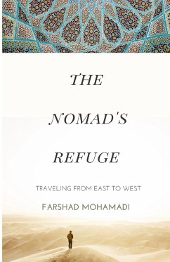 The Nomad's Refuge - Mohamadi, Farshad